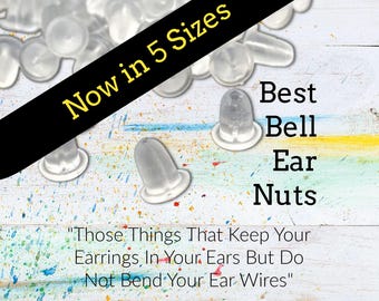 Best Ear Nuts 5 Sizes Bell Shaped Earring Holders - Those Things That Keep Your Earrings In Your Ears but Do Not Bend Your Ear Wires