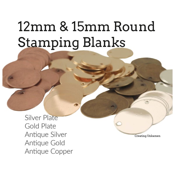 20 Round Stamping Blanks - 12mm or 15mm in Gold Plate, Silver Plate, Antique Silver, Antique Gold, Antique Copper 100% Guarantee