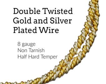 1 foot Double Twisted Gold and Silver Plated Wire - 8 gauge - 100% Guarantee