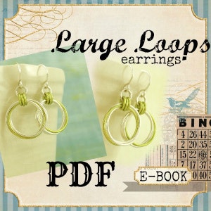 Large Loops Earrings PDF - Beginners Chainmaille Jewelry Tutorial