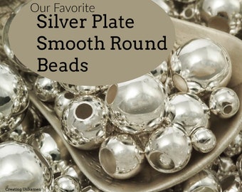 50 Silver Plated Smooth Round Beads - You Pick Size 2.5mm, 3mm, 4mm, 5mm, 6mm, 7mm, 8mm, 9mm, 10mm or Mix