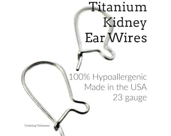Titanium Kidney Ear Wires - 10 pairs - Made in the USA - 17mm X 10mm - Hypoallergenic Medical Grade