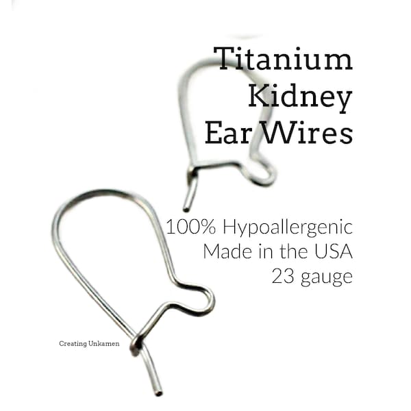 Titanium Kidney Ear Wires - Made in the USA - 17mm X 10mm - Hypoallergenic