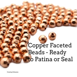 50 Copper Faceted Beads - Ready to Patina or Seal - 2.4mm, 3.2mm, 4mm, 4.8mm, 6.3mm, 8mm