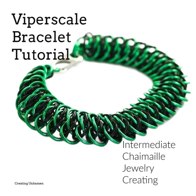 May include: Green and black chainmail bracelet tutorial. Intermediate chainmail jewelry creating.