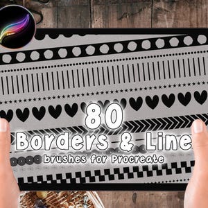 May include: A digital tablet screen displaying a preview of 80 black and white borders and line brushes for Procreate. The brushes are displayed in rows on a gray background.