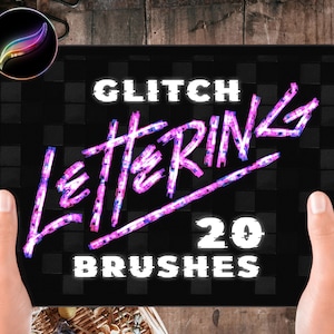 May include: A black tablet displays the words "GLITCH LETTERING 20 BRUSHES" in a neon pink and blue glitch effect. The tablet is held by two hands, and a colorful digital art icon is in the upper left corner.