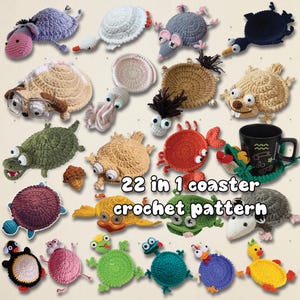 May include: A collection of 22 handmade crochet coasters in various animal shapes, including turtles, ducks, and crabs. The coasters are in a variety of colors and feature whimsical designs. Text on the image reads "22 in 1 coaster crochet pattern."