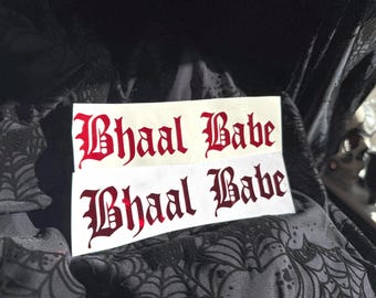 Bhaal Babe Vinyl Decal: Baldur's Gate 3 Astarion Quote Sticker