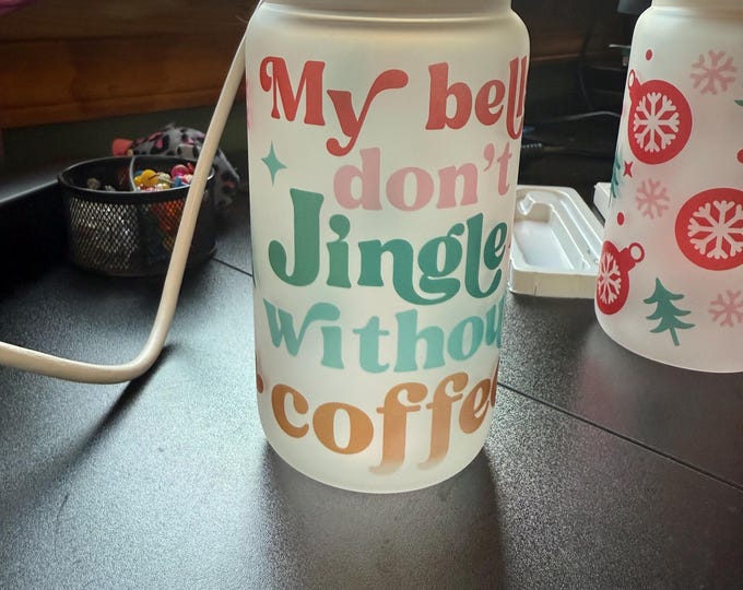 Frosted Christmas Glass Cup with Bamboo Lid & Straw | Holiday Iced Coffee Cup | My Bells Don't Jingle Without Coffee