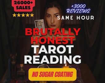 Lectura de Tarot Brutalmente Honesta / Sin Endulzar / Lectura de Tarot Detallada / Intuitiva, Entrega Rápida, PDF