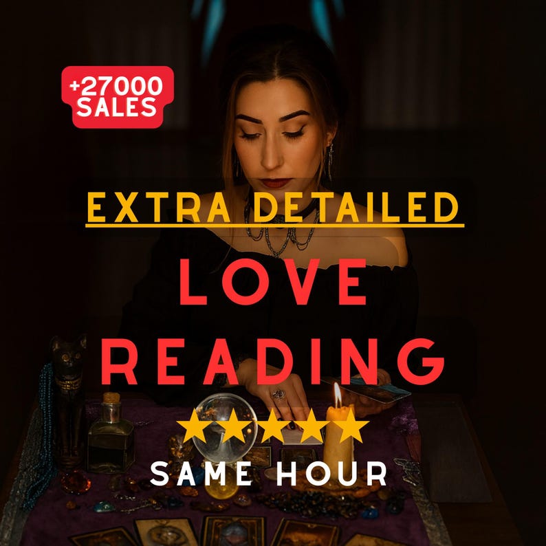 May include: An image promoting a love reading service. The text reads "EXTRA DETAILED LOVE READING SAME HOUR" with a five-star rating. The image also includes a woman, tarot cards, a lit candle, and various mystical items.