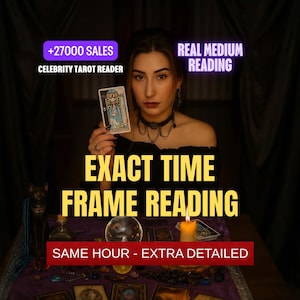 May include: A woman holding a tarot card with the text "EXACT TIME FRAME READING". The image includes text that says "+27000 SALES", "CELEBRITY TAROT READER", "REAL MEDIUM READING", and "SAME HOUR - EXTRA DETAILED". A lit candle and a crystal ball are on the table.
