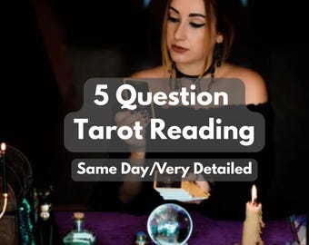 5-Question Tarot Reading – Same Hour Reading-Accurate Love & Psychic Insights, Same Hour Clarity, Psychic Medium Insight -Love Tarot Reading