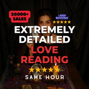 May include: Image promoting a love reading service. Text includes "Extremely Detailed Love Reading" and "Same Hour." The image features a woman holding a card, with a candle, crystal ball, and tarot cards on a table.