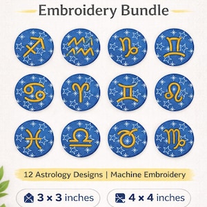 Op de afbeelding: Een verzameling van 12 dierenriem borduurontwerpen. Elk ontwerp heeft een gouden dierenriem symbool op een blauwe denim-achtige achtergrond met witte sterren. De tekst "ZODIAC Embroidery Bundle" staat bovenaan. Ontwerpen zijn beschikbaar in 7,6 x 7,6 cm en 10,2 x 10,2 cm.