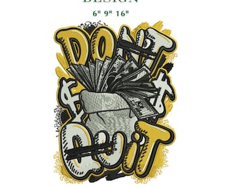 Money Bag Embroidery Design: Don't Quit Hustle Pattern (Digital Download)