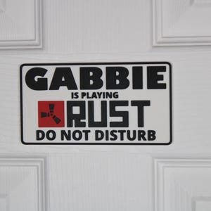 RUST Door Sign | Custom "Do Not Disturb" Name Plate | Personalized Gamer Wall Decor | Made to Order