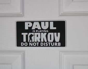 Escape from Tarkov-deurbord | Op maat gemaakt 'niet storen'-naambordje | Gepersonaliseerde gamermuurdecoratie | Op bestelling gemaakt