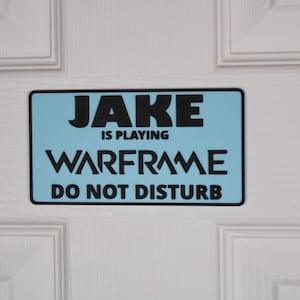 Warframe Door Sign | Custom "Do Not Disturb" Name Plate | Personalized Gamer Wall Decor | Made to Order