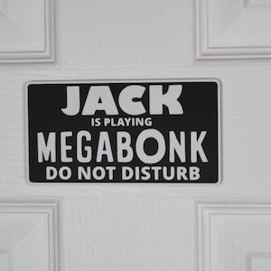 Megabonk Door Sign | Custom "Do Not Disturb" Name Plate | Personalized Gamer Wall Decor | Made to Order