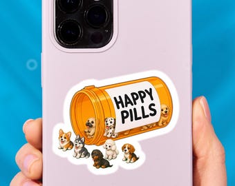 Funny Dog Happy Pills Kiss Cut Sticker, Cute Pet Decal for Laptop