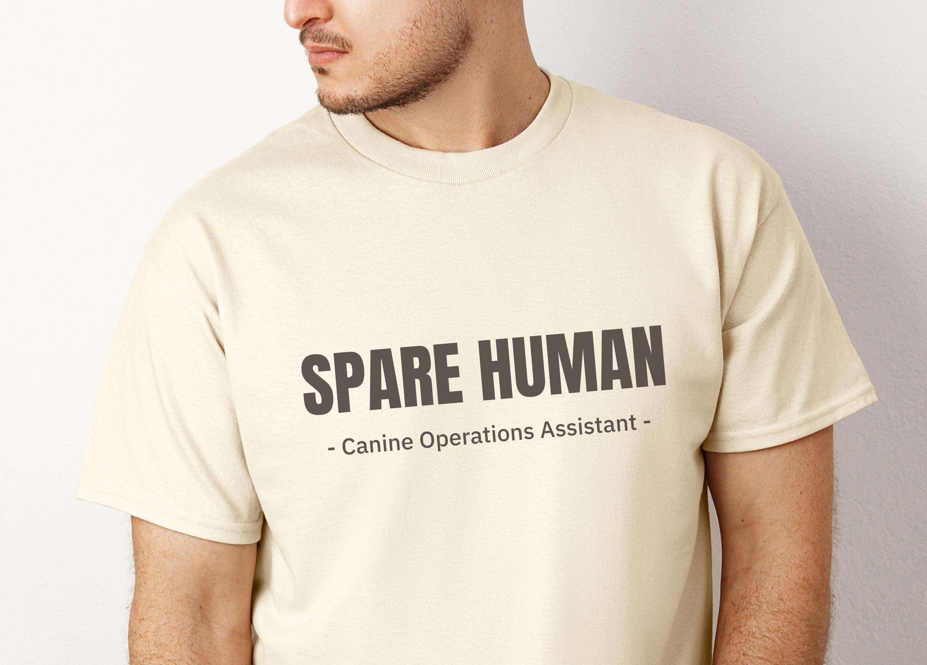 Spare Human T-shirt, Canine Operations Assistant, Gildan 5000