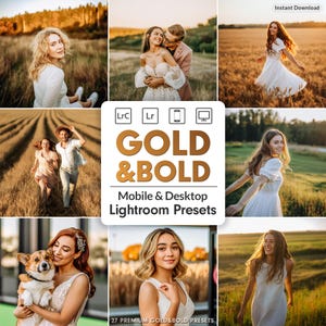 Könnte beinhalten: Eine Collage mit Bildern von Menschen in Feldern und einem zentralen Grafik. Die Grafik zeigt "GOLD & BOLD" mit "Mobile & Desktop Lightroom Presets" darunter. Der Text unten lautet "27 PREMIUM GOLD&BOLD PRESETS".