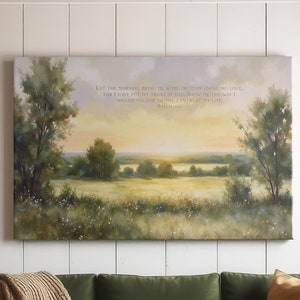 Scripture Wall Art | Psalm 143 Bible Verse Wall Decor | Vintage Painting Scripture Print  | Peaceful landscape Sunset Sunrise Canvas