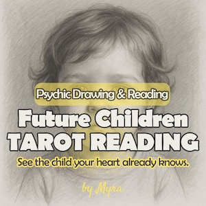 SAME DAY – Future Children Psychic Drawing & Reading | See Your Future Child, Family Path, Love Energy, Baby Sketch