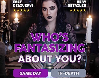 Who’s Fantasizing About You Psychic Reading – Secret Admirer, Hidden Crush & Telepathic Love Insight