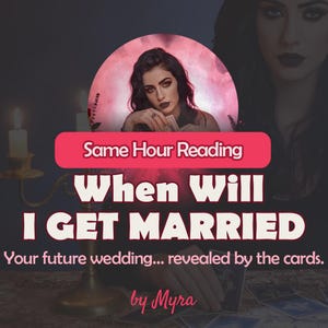 SAME HOUR - When Will I Get Married? Accurate Tarot Reading for Marriage Timing & Future Wedding Predictions