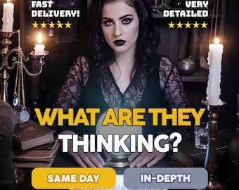 What Are They Thinking? Same Hour Clairvoyant Psychic Reading