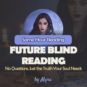 SAME HOUR - Future Blind Reading, Tarot Question, Psychic Predictions, Love Psychic Reading, Love Tarot Reading, Tarot Reading
