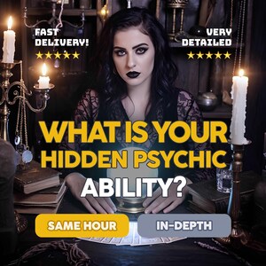 May include: An image featuring a woman with dark makeup and hair, centered in front of a crystal ball. The text "WHAT IS YOUR HIDDEN PSYCHIC ABILITY?" is displayed in yellow. Additional text includes "FAST DELIVERY!" and "VERY DETAILED".