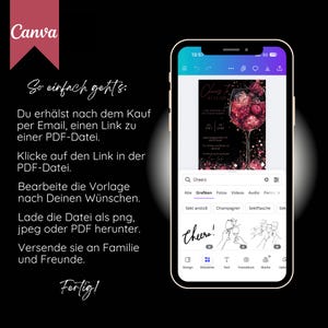 May include: A smartphone displays a digital invitation design with a wine glass graphic and the text "Cheers to 30 Years." The screen shows editing options and the Canva logo. Instructions in German are also visible.