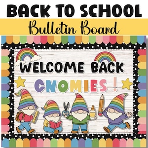 Welcome Back Gnomies Bulletin Board | Rainbow Gnome Classroom Decor Printable | Back to School Teacher Door Sign
