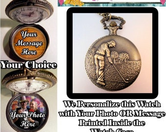 Custom Made GOLF Pocket Watch Personalized w/ Your Message OR Photo & Choice of Chain Gifts for Men Gifts forDad Gifts for Grandpa
