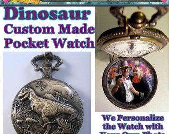 Custom Made DINOSAUR Tyrannosaurus Rex Pocket Watch w/ Your Photo Inside & Choice of Chain Gifts for Kids Gifts for Men Gifts for Boys