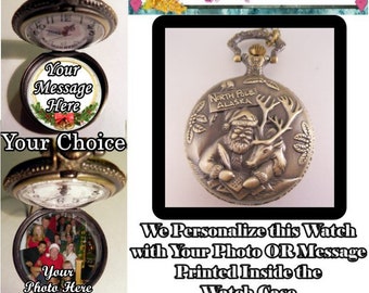 Custom Made SANTA at North Pole Pocket Watch Personalized w/Your Message OR Photo & Choice of Chain Gifts for Men Gift for Men Gifts for Him