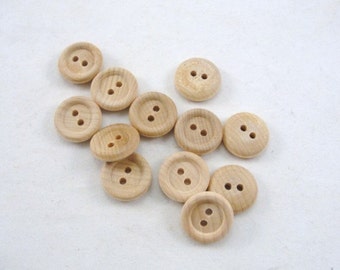 Wooden buttons 5/8 inch unfinished DIY choose your quantity