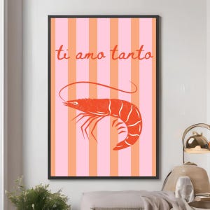 Shrimp Poster – Funny Kitchen Wall Art, Italian Quote Poster, Seafood Decor, Gift for Shrimp Lover, Digital Download Shrimp Print