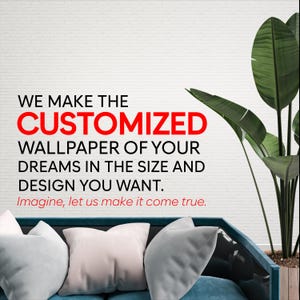 Custom Made Wallpaper - Custom Desing and Photo Wallpaper - Removable Wallpaper