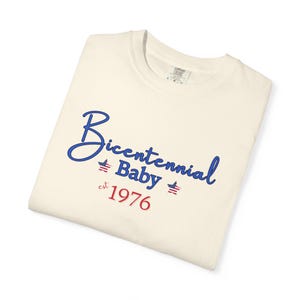 Camiseta del Bicentenario del Bebé de 1976 / Camiseta Retro del 4 de Julio de 1976, Camiseta del 50.º Cumpleaños, Camiseta del 4 de Julio, Camiseta de Moda, Camiseta del 250 Aniversario imagen 7