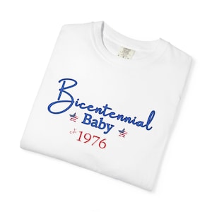 Camiseta del Bicentenario del Bebé de 1976 / Camiseta Retro del 4 de Julio de 1976, Camiseta del 50.º Cumpleaños, Camiseta del 4 de Julio, Camiseta de Moda, Camiseta del 250 Aniversario imagen 6