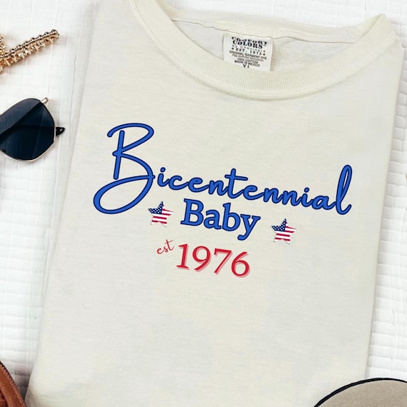 Bicentennial Baby 1976 T-shirt | Retro 4th of July,  1976 50th Birthday Shirt, Fourth 4th of July Tee, Trending Tee, 250 Year Shirt