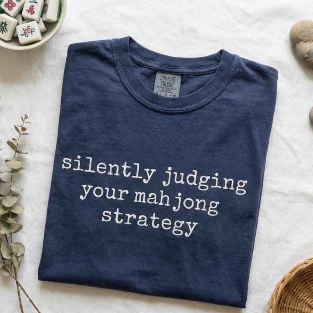 Comfort Colors® Mahjong Shirt, Silently Judging Strategy Tee
