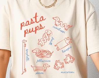 Comfort Colors® Pasta Pups tee, Funny Dachshund Shirt, Daschund t-shirts, Italian Mediterranean Sweatshirt, Foodie gift for weiner dog mom