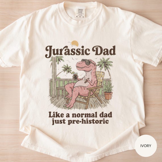 Jurassic Dad Shirt, Sarcastic Father's Day t-shirt, Silly gag gifts, Dinosaur beach tee, Fun t-shirt exchange, gift for old dad