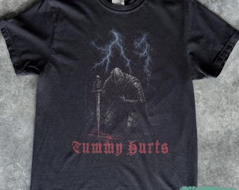 Tummy Hurts Knight Shirt, Funny Dark Fantasy Graphic Tee, Ironic Meme T-Shirt, Gamer Girl Gift, Retro Gothic Knight Top, Comfort Colors Tee